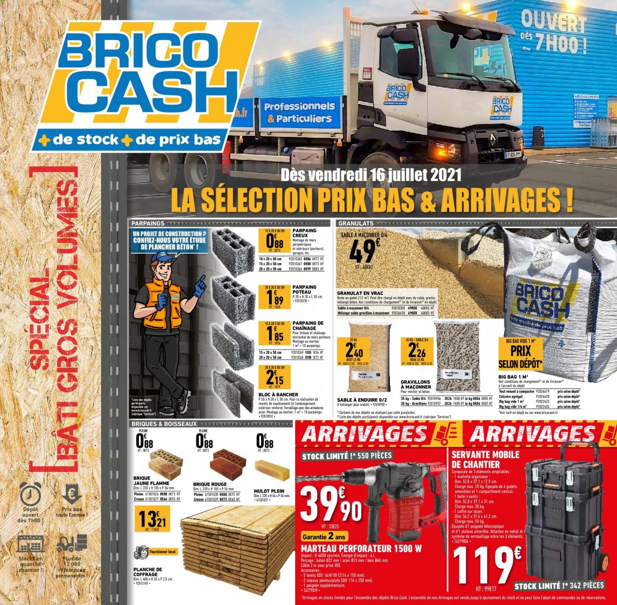 Catalogue Brico Cash - 16.07.2021 - 29.07.2021. 