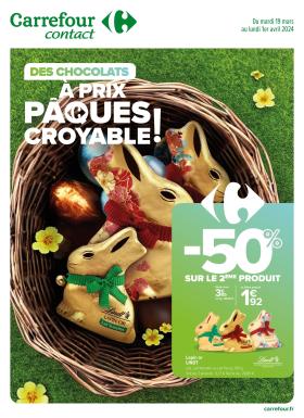 Carrefour Contact - Des chocolats à prix Pâques croyables !