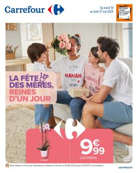 Carrefour Hypermarchés - La fête des mères, reines d'un jour