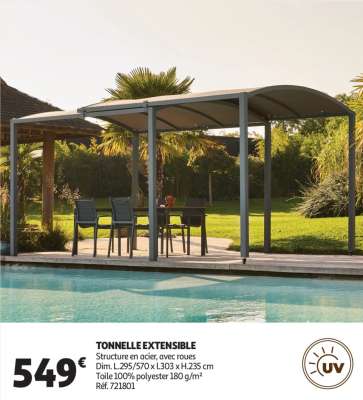 Tonnelle Extensible - Structure en acier, avec roues
Dim. L.295/570 x l.303 x H.235 cm
Toile 100% polyester 180 g/m²
Réf. 721801