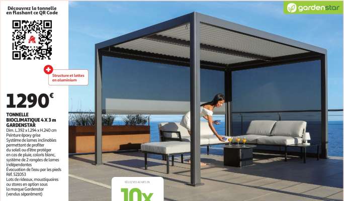 Tonnelle Bioclimatique 4 X 3 M Gardenstar - ​Dim. L.392 x l.294 x H.240 cm
Peinture époxy grise
Système de lames inclinables permettant de profiter du soleil ou d’être protéger en cas de pluie, coloris blanc, système de 2 rangées de lames indépendantes
Évacuation de l'eau par les pieds
Réf. 521053
Lots de rideaux, moustiquaires ou stores en option sous la marque Gardenstar (vendus séparément)