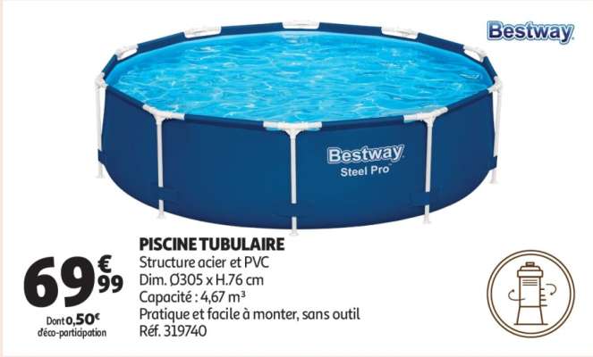 Piscine Tubulaire - Structure acier et PVC
Dim. Ø305 x H.76 cm
Capacité : 4,67 m³
Pratique et facile à monter, sans outil
Réf. 319740