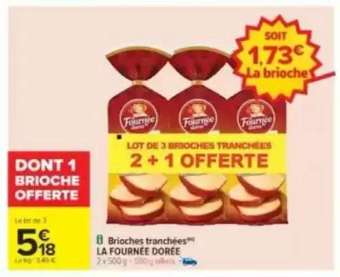 Brioches Tranchées La Fournée Dorée