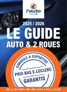 E.Leclerc - GUIDE EQUIPEMENT AUTO 2025/2026
