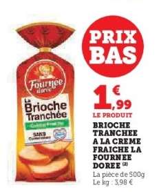 BRIOCHE TRANCHÉE À LA CRÈME FRAÎCHE LA FOURNÉE DORÉE