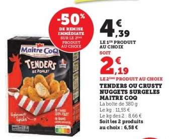 Tenders ou Crusty Nuggets Surgelés Maître Coq
