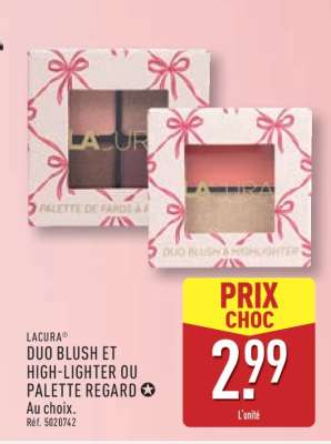 LACURA DUO BLUSH ET HIGH-LIGHTER OU PALETTE REGARD