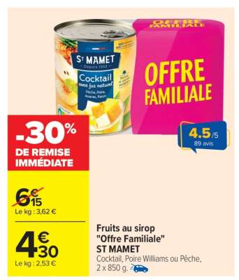Fruits au sirop "Offre Familiale" ST MAMET