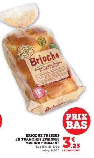 BRIOCHE TRESSEE EN TRANCHES EPAISSES MALINE THOMAS