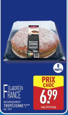 DESSERISSIMES® TROPEZIENNE