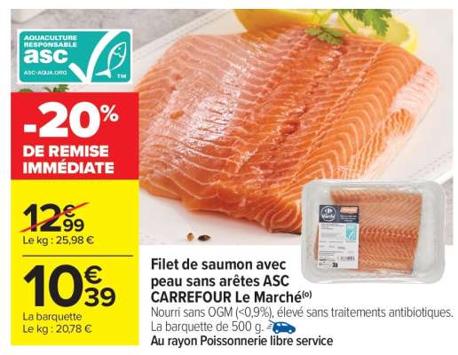 Filet de saumon avec peau sans arêtes ASC CARREFOUR Le Marché