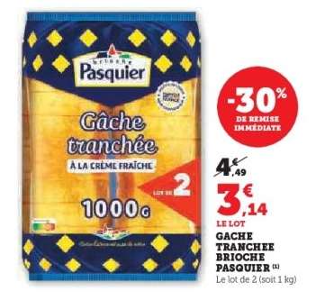 Gâche Tranchée "Brioche Pasquier"