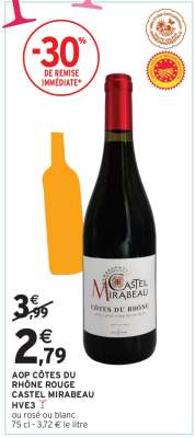 AOP CÔTES DU RHÔNE ROUGE CASTEL MIRABEAU HVE3