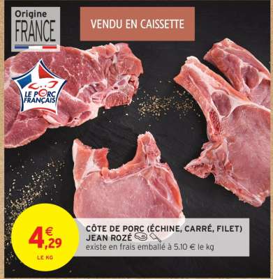 CÔTE DE PORC (ÉCHINE, CARRÉ, FILET) JEAN ROZÉ
