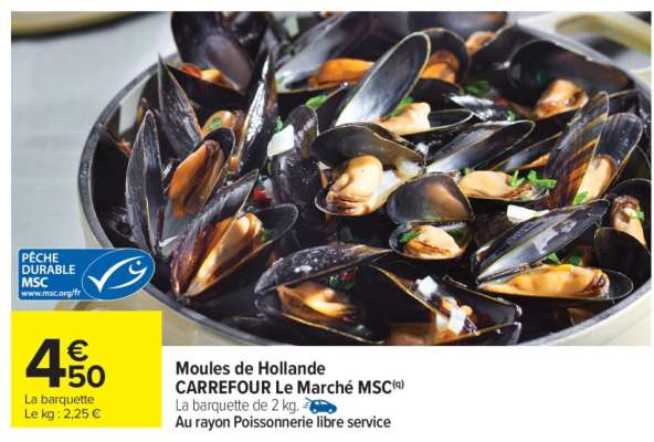 Moules de Hollande CARREFOUR Le Marché MSC