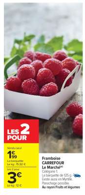 Framboise CARREFOUR Le Marché