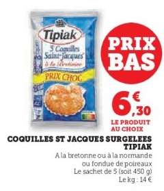 COQUILLES ST JACQUES SURGELEES TIPIAK