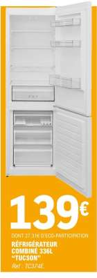 RÉFRIGÉRATEUR COMBINÉ 336L "TUCSON"
