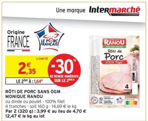 RÔTI DE PORC SANS OGM MONIQUE RANOU