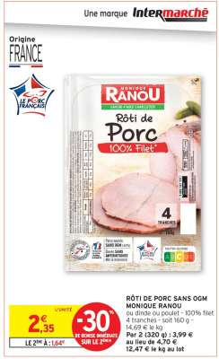 RÔTI DE PORC SANS OGM MONIQUE RANOU