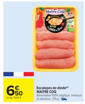 Escalopes de dinde MAITRE COQ