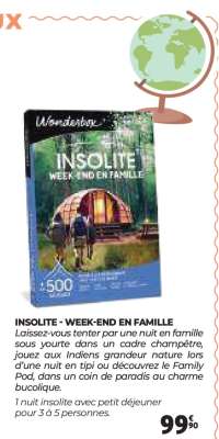 INSOLITE - WEEK-END EN FAMILLE