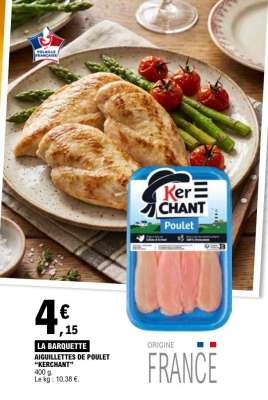 LA BARQUETTE AIGUILLETTES DE POULET "KERCHANT"