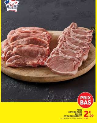 Porc Cote de Porc Echine et/ou Première