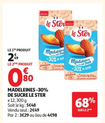 MADELEINES -30% DE SUCRE LE STER