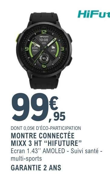 MONTRE CONNECTÉE MIXX 3 HT “HIFUTURE”