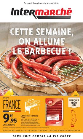 Intermarché - SPÉCIAL GRILLADES