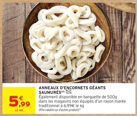 ANNEAUX D'ENCORNETS GÉANTS SAUMURÉS