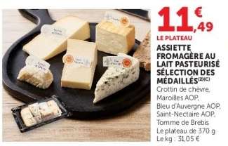 ASSIETTE FROMAGÈRE AU LAIT PASTEURISÉ SÉLECTION DES MÉDAILLÉS