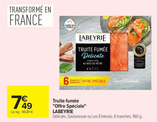 Truite fumée «Offre Spéciale»