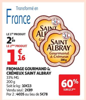 FROMAGE GOURMAND & CRÉMEUX SAINT ALBRAY