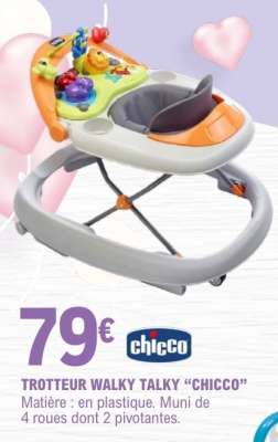 TROTTEUR WALKY TALKY "CHICCO"