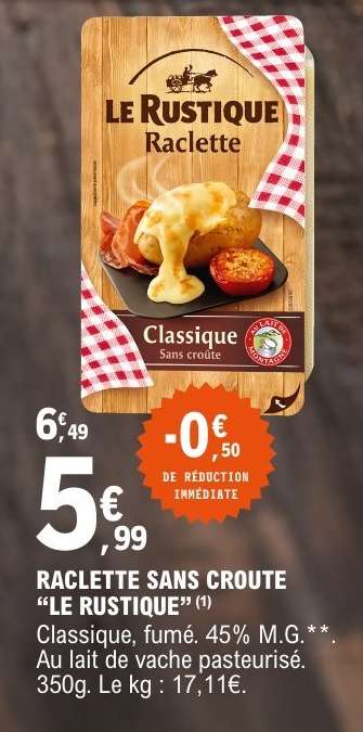 Raclette Sans Croute "Le Rustique"