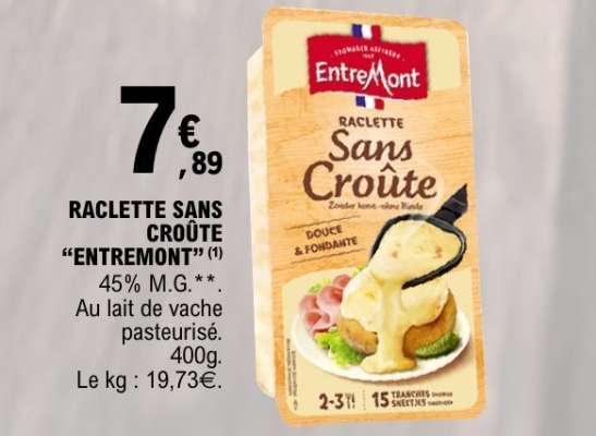 RACLETTE SANS CROÛTE "ENTREMONT"