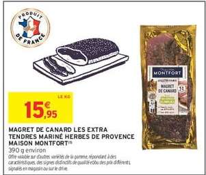 MAGRET DE CANARD LES EXTRA TENDRES MARINÉ HERBES DE PROVENCE MAISON MONTFORT