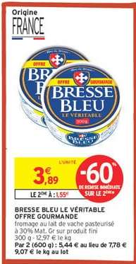 BRESSE BLEU  LE VÉRITABLE