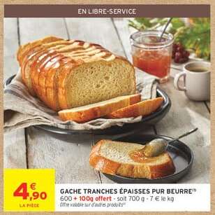 GÂCHE TRANCHES ÉPAISSES PUR BEURRE
