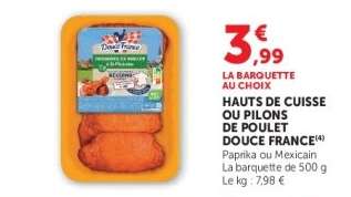 HAUTS DE CUISSE OU PILONS DE POULET DOUCE FRANCE