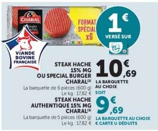 STEAK HACHÉ 15% MG OU SPÉCIAL BURGER CHARAL