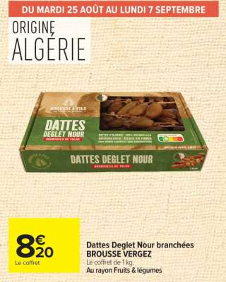 Dattes Deglet Nour branchées Brousse Vergez