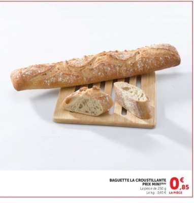 Baguette La Croustillante