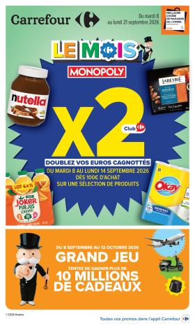 Carrefour Hypermarchés - LE MOIS MONOPOLY - X2 DOUBLEZ VOS EUROS