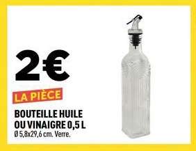 BOUTEILLE HUILE OU VINAIGRE 0,5 L