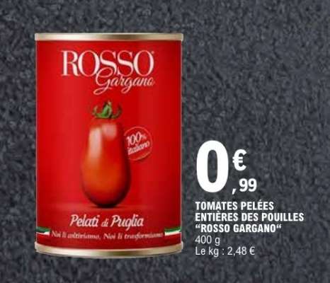 TOMATES PELÉES ENTIÈRES DES POUILLES "ROSSO GARGANO"