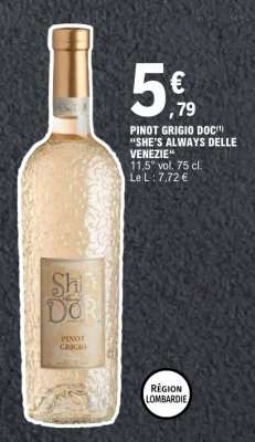 PINOT GRIGIO DOC "SHE’S ALWAYS DELLE VENEZIE"