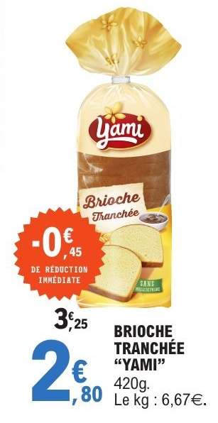 BRIOCHE TRANCHÉE "YAMI"